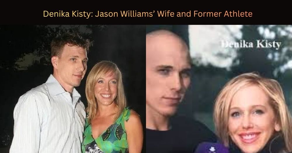 Denika Kisty Jason Williams’ Wife and Former Athlete