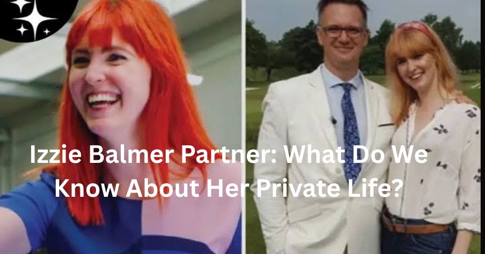Izzie Balmer Partner: What Do We Know About Her Private Life?
