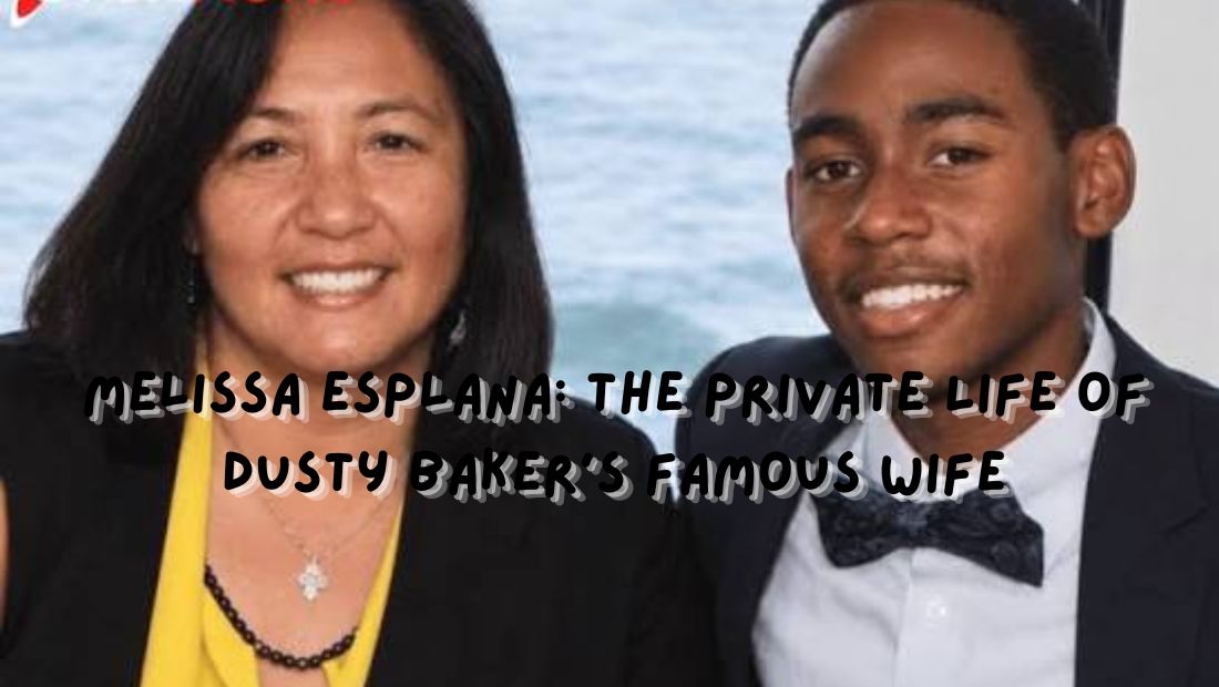 Melissa Esplana: The Private Life of Dusty Baker’s Famous Wife