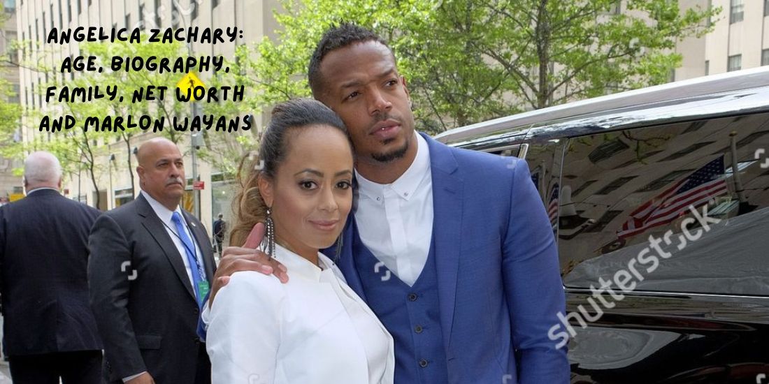 Angelica Zachary_ Age, Biography, Family, Net Worth and Marlon Wayans