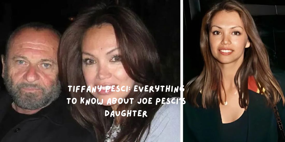 Tiffany Pesci_ Everything to Know About Joe Pesci's Daughter